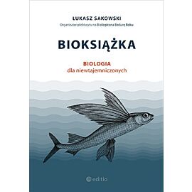 Bioksiążka Biologia dla niewtajemniczonych