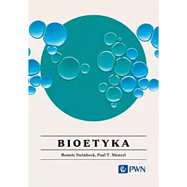 Bioetyka. Wszystko, co warto wiedzieć