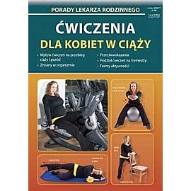 Ćwiczenia dla kobiet w ciąży. Porady lekarza rodzinnego