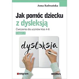 Jak pomóc dziecku z dysleksją
