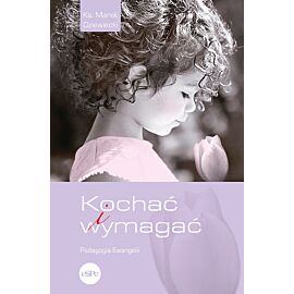 Kochać i wymagać