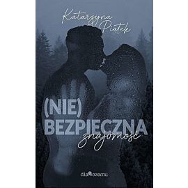 (nie)bezpieczna znajomość