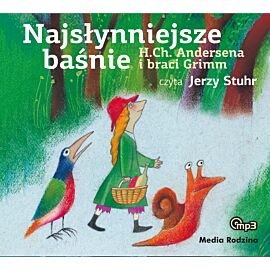 Najsłynniejsze baśnie H.Ch.Andersena i braci Grimm MP3 (audiobook MP3)