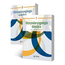 Otorynolaryngologia dziecięca. Tom 1-2