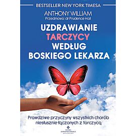Uzdrawianie tarczycy według boskiego lekarza