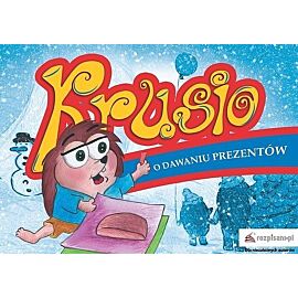 Krusio O dawaniu prezentów