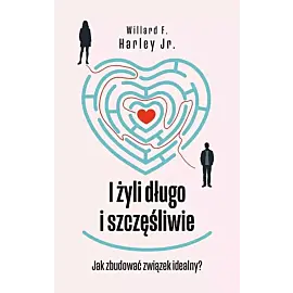 I żyli długo i szczęśliwie