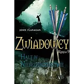 Halt w niebezpieczeństwie. Zwiadowcy. Tom 9