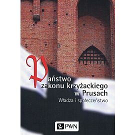 Państwo zakonu krzyżackiego w Prusach