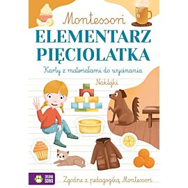 Montessori. Elementarz pięciolatka