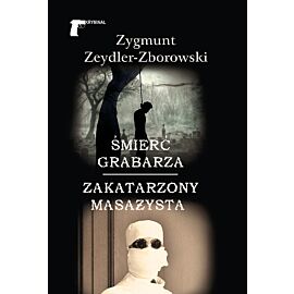 Śmierć grabarza Zakatarzony masażysta
