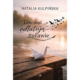 Tam, skąd odlatują żurawie