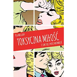 Toksyczna miłość