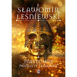 Piastowie. Przeklęty testament (e-book)