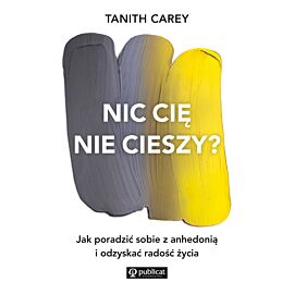 Nic cię nie cieszy? (e-book)