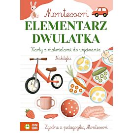 Montessori. Elementarz dwulatka