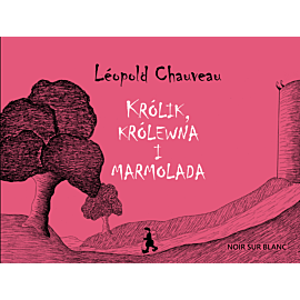 Królik, królewna i marmolada (e-book)