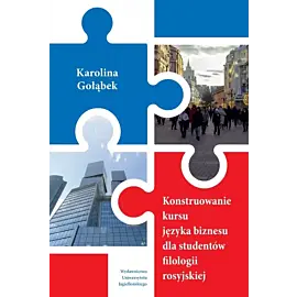 Konstruowanie kursu języka biznesu dla studentów filologii rosyjskiej
