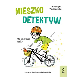 Mieszko Detektyw. Kto buchnął kask? Tom 2