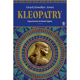 Kleopatry. Zapomniane królowe Egiptu