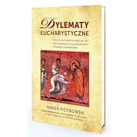 Dylematy eucharystyczne