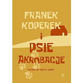 Franek Koperek i psie akrobacje