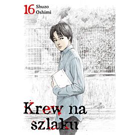 Krew na szlaku. Tom 16
