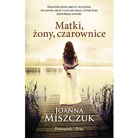 Matki, żony, czarownice