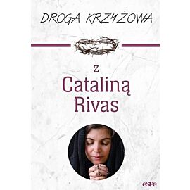 Droga krzyżowa z Cataliną Rivas