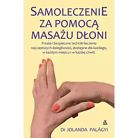 Samoleczenie za pomocą masażu dłoni