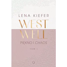 Westwell. Piękno i chaos