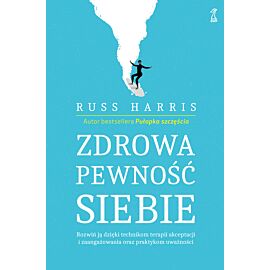 Zdrowa pewność siebie