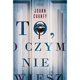 To, o czym nie wiesz