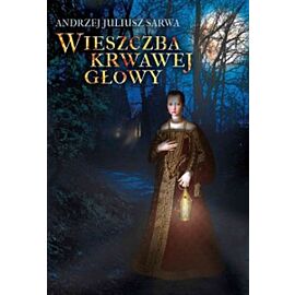 Wieszczba krwawej głowy