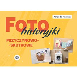 Fotohistoryjki przyczynowo-skutkowe