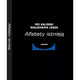 Alfabety istnieją - album graficzny