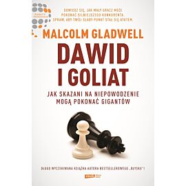 Dawid i Goliat. Jak skazani na niepowodzenie mogą pokonać gigantów