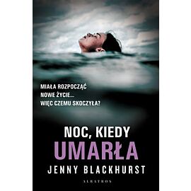 Noc, kiedy umarła