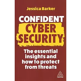 Confident Cyber Security