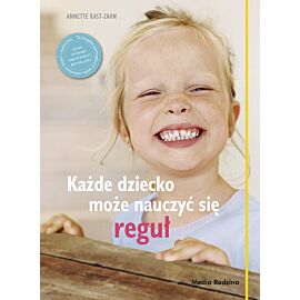 Każde dziecko może nauczyć się reguł