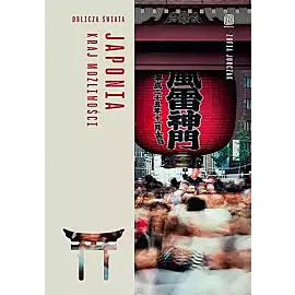 Japonia. Kraj możliwości
