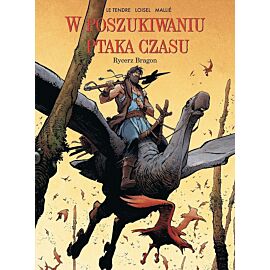 W poszukiwaniu ptaka czasu (cykl pierwszy) - 04 - Rycerz Bragon