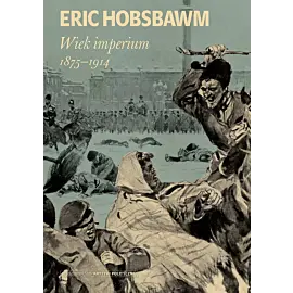 Wiek imperium: 1875-1914