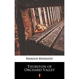 Thurston of Orchard Valley (e-book)