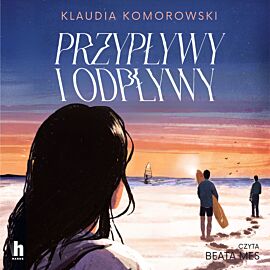 Przypływy i odpływy (audiobook MP3)