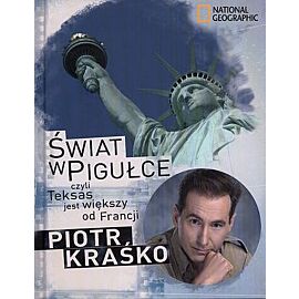 Świat w pigułce czyli Teksas jest większy od Francji