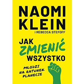 Jak zmienić wszystko