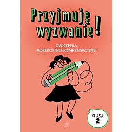 Przyjmuję wyzwanie! Klasa 2