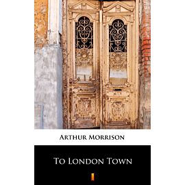 To London Town (e-book)