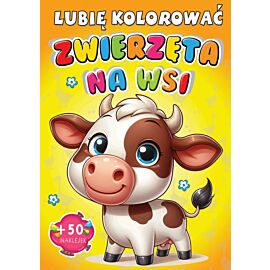 Zwierzęta na wsi. Lubię kolorować